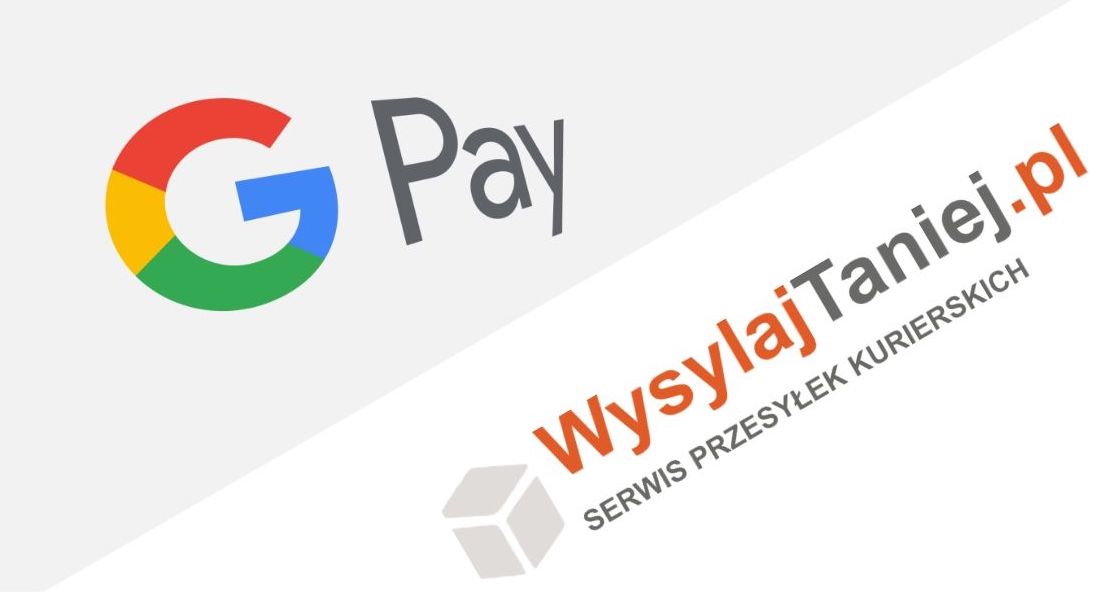 Google Pay w WysylajTaniej